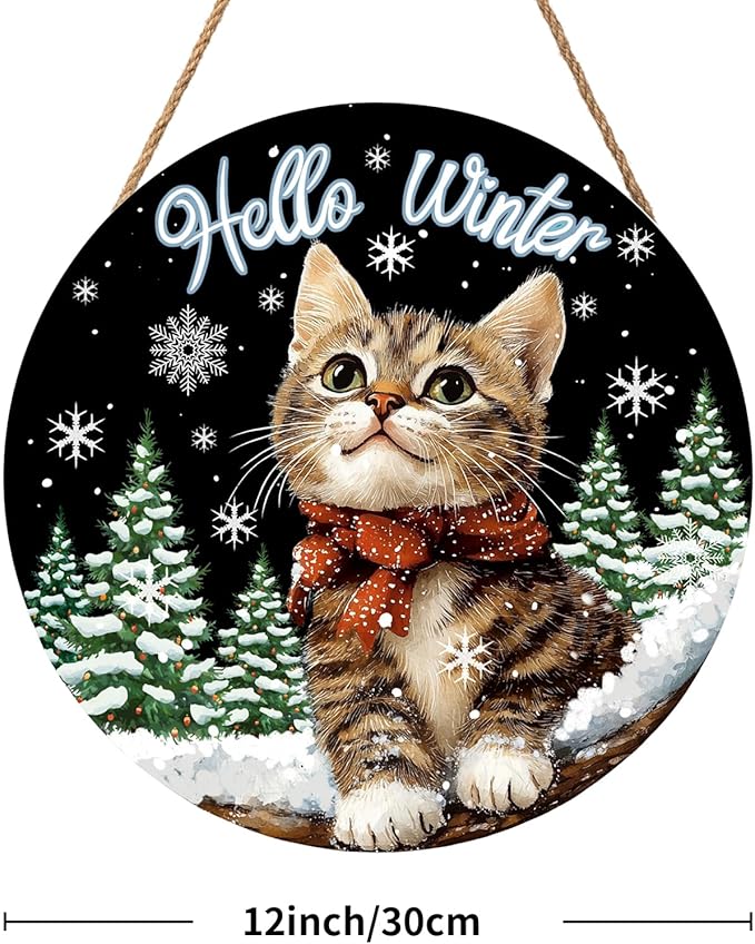 Hello Winter Cat Front Door Sign Winter Kitty Kitten Pine Tree Round Wood Sign 12x12in Winter Decorations Cat door hanger Christmas Winter Wreath Wall Hanging Welcome Sign for Outdoor Outside Porch