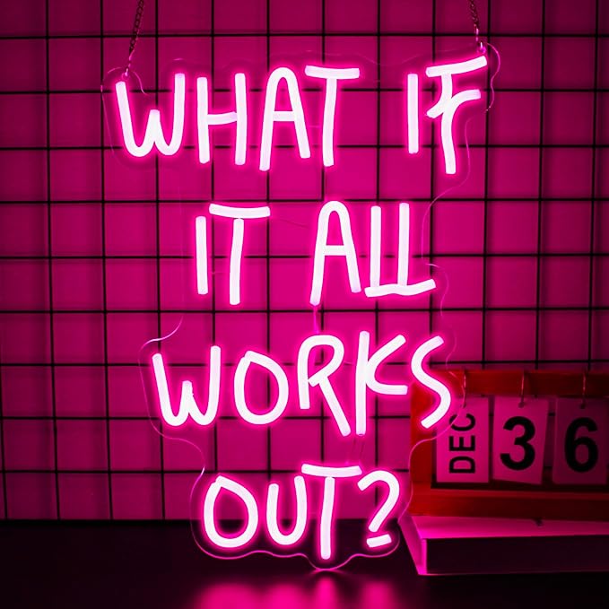 What If It All Works Out Neon Sign, Neon Signs for Wall Decor Neon Pink LED Signs Room Neon Light Up Signs Home Decor for Bedroom Club Party Bar Shop USB Operated