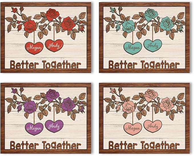 Better Together Wooden Sign, Personalized Couple Sign, Anniversary Couple Gift, Wedding Gift Frame Sign, Rose Flower Decor Wood Sign Valentine Gifts for Him Her Boyfriend Engaged Bridal Party a17