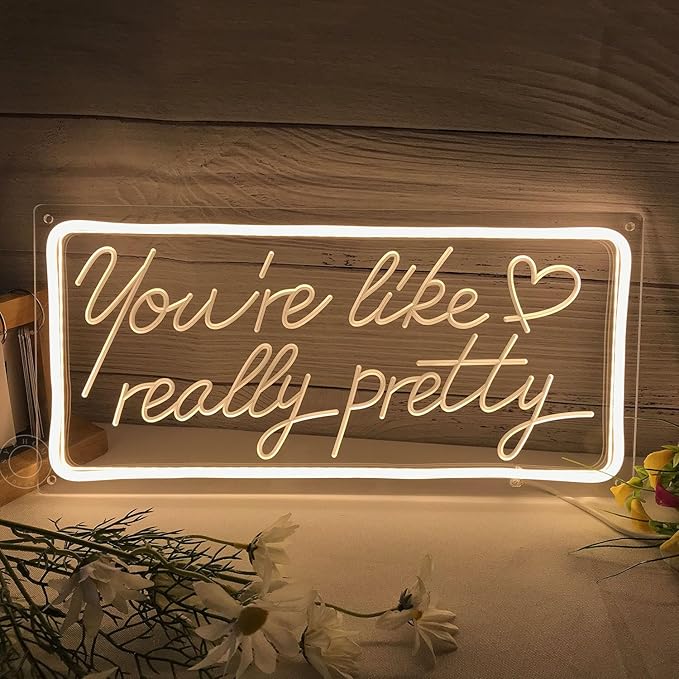 SYLHOME You're Like Really Pretty Led Neon Light Sign USB Gorgeous Girls Bedroom Kids Room Wall Decor Sign Wedding Birthday Party Bar 15.8"X7.5" warm white