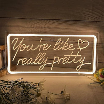 SYLHOME You're Like Really Pretty Led Neon Light Sign USB Gorgeous Girls Bedroom Kids Room Wall Decor Sign Wedding Birthday Party Bar 15.8"X7.5" warm white