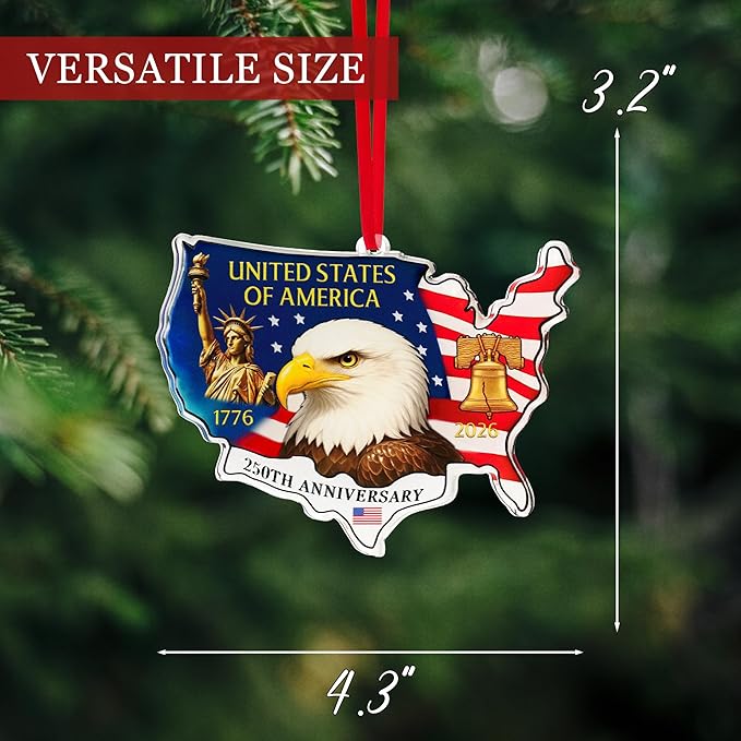 United States 250th Anniversary Ornament, 2D Acrylic 250th Anniversary USA Christmas Tree Ornament, 250 Patriotic American Flag Christmas Ornaments, Gift for US Citizens, Patriotic Collectors Decor
