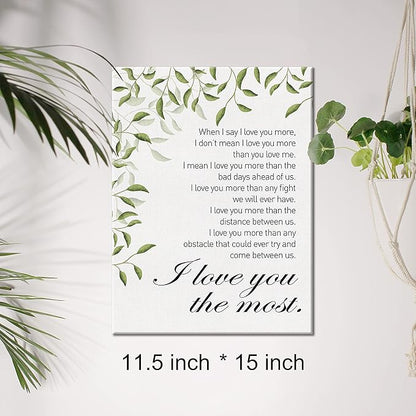 Canvas Wall Art When I Say I Love You More Quote Canvas Print Wedding Marriage Canvas Painting Home Wall Decor Framed Romantic Gift 12x15 Inch