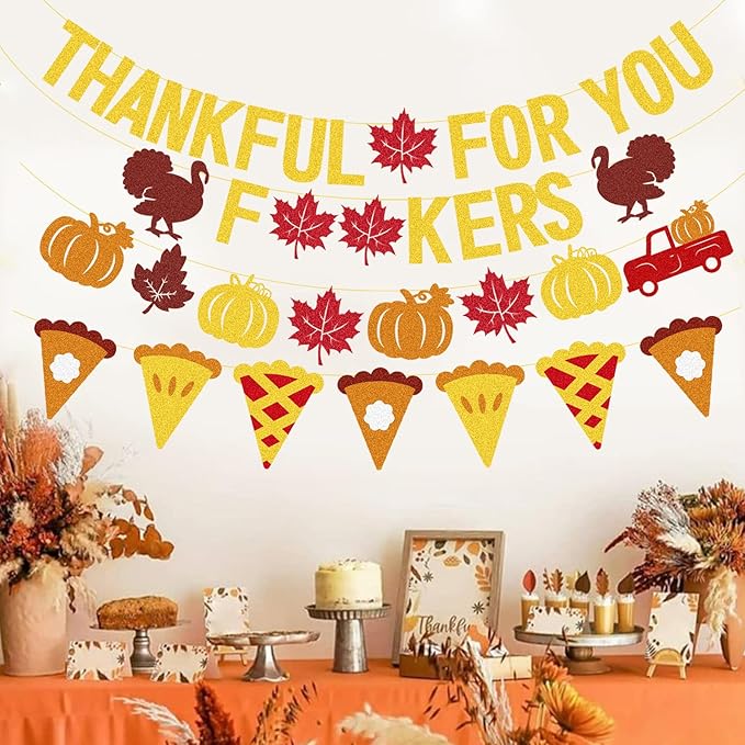 Thankful for You Banner Glitter Friendsgiving Decorations, Happy Thanksgiving Banner Funny Friendsgiving Thanksgiving Party Decorations