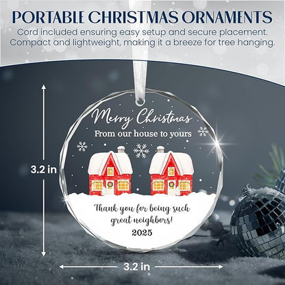 Neighbor Christmas Ornaments 2025 - Christmas Tree Decorations Glass Ornaments 2025 - Friend Gifts for Neighbors, Ornaments for Neighbors Friends Bestie Friendship, Awesome Best Neighbor Gifts