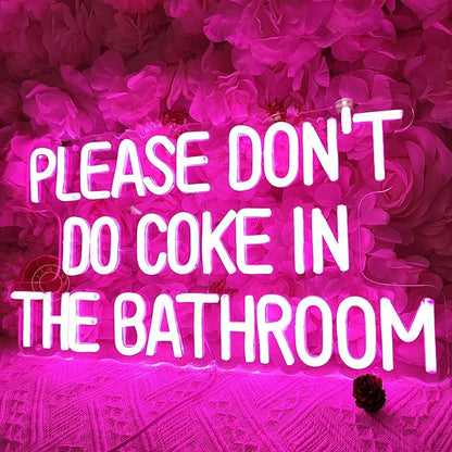 SYLHOME Pink Please Don't Do Coke In The Bathroom Led Neon Light Sign Game Room Bedroom Bar Store Hotel Wall Decor Sign Birthday Christmas Party Backdrop USB 16.9"X9.2"