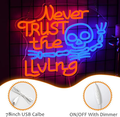 LISIGNVE Never Trust The Living Neon Sign Halloween Led Neon Light for wall Decor Skeleton Light Up Sign for Halloween Party Spooky Home Chamber of Secrets Horror Theme