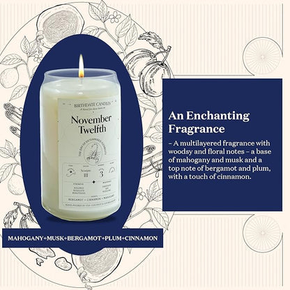 Birthdate Candles, November 12 - Scorpio Zodiac Scented Candles Birthday Gift - Bergamot, Cinnamon & Mahogany Scent - All-Natural Soy & Coconut Wax, 60-80 Hour Burn Time - Made in USA