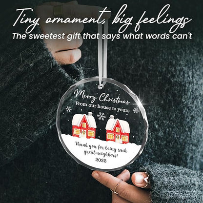 Neighbor Christmas Ornaments 2025 - Christmas Tree Decorations Glass Ornaments 2025 - Friend Gifts for Neighbors, Ornaments for Neighbors Friends Bestie Friendship, Awesome Best Neighbor Gifts