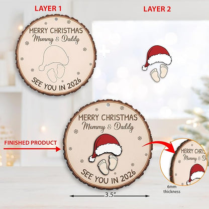 Baby Expecting See You in 2026, Merry Christmas Mommy and Daddy 2 Layered Wooden Ornament, Baby Coming Soon, Pregnancy Announcement Ornament