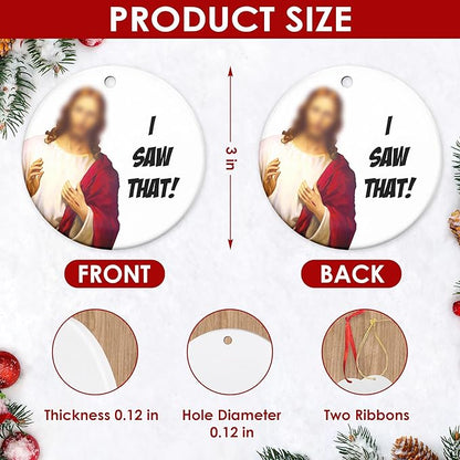 FLAGWIX Christmas Funny Gifts for Women Men - I Saw That Ceramic Christmas Ornaments 2025 for Tree Decorations - White Elephant Gifts for Adults, Funny Ornament for Couples, Stocking Stuffers Gift