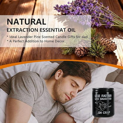 Like Father Like Daughter Candle Gift for Dad from Daughter， Lavender Pine Scented Candle 7oz Soy Wax Aromatherapy Candle,Gift for Daddy, Daughter, Father’s Day, Birthday, Christmas