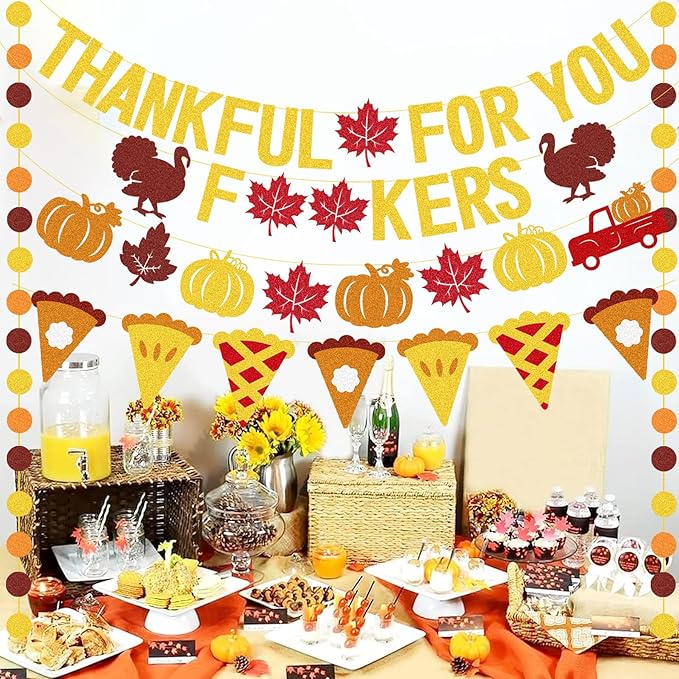 Thankful for You Banner Glitter Friendsgiving Decorations, Happy Thanksgiving Banner Funny Friendsgiving Thanksgiving Party Decorations