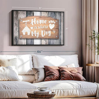 ElephantStock Home Is Where My Dog Is Wall Art - Horizontal Floating Framed Canvas - 1-Piece Living Room Wall Decor - Pet Digital Art Canvas Print - Gray and Beige Decor for Wall - 31" X 21"