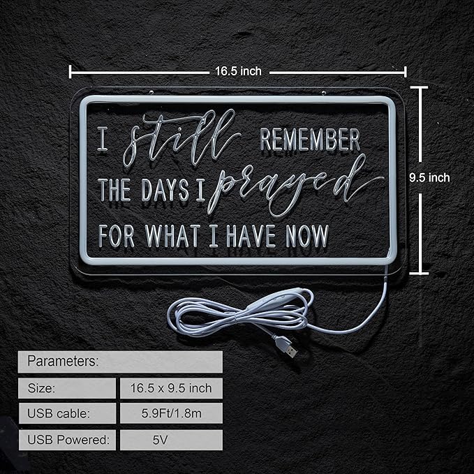 Pray Neon Sign I Still Remember The Days I Prayed for What I Have Now Signs for Wall Décor Dimmable LED Neon Light USB Powered Neon Art Lights Decor