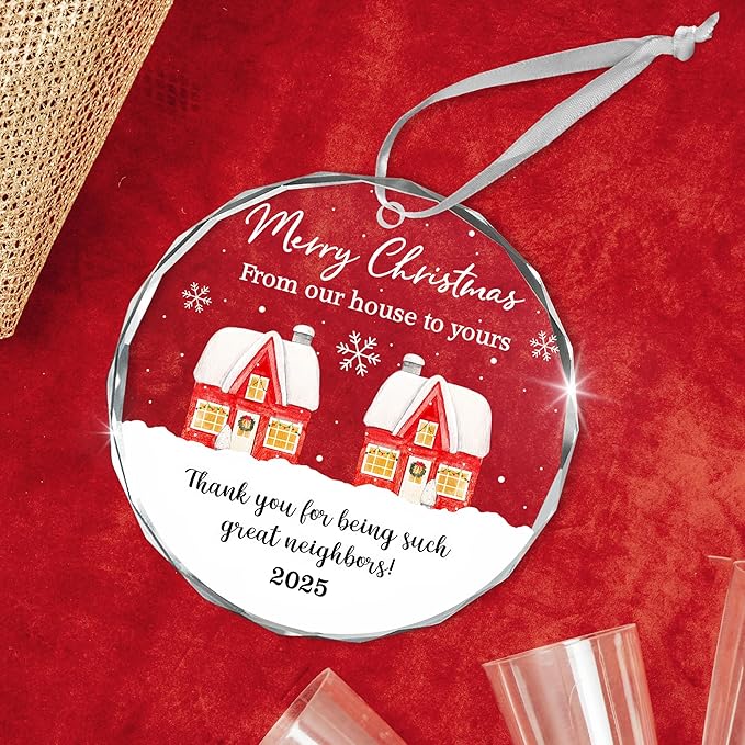 Neighbor Christmas Ornaments 2025 - Christmas Tree Decorations Glass Ornaments 2025 - Friend Gifts for Neighbors, Ornaments for Neighbors Friends Bestie Friendship, Awesome Best Neighbor Gifts